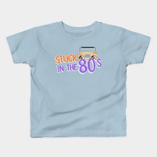 Stuck In The 80's Kids T-Shirt